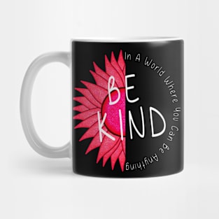 Be Kind Mug